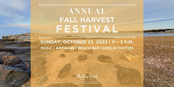Annual Harvest Festival at Madison Beach Hotel