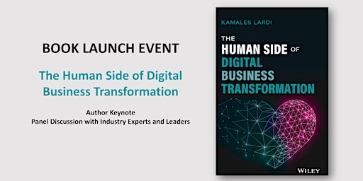 Book Launch Event: The Human Side of Digital Business Transformation