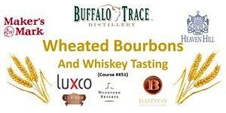 Whiskey University Wheated Bourbons and Whiskey Tasting Course #451