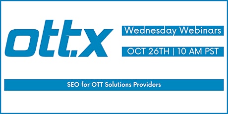 SEO for OTT Solutions Providers