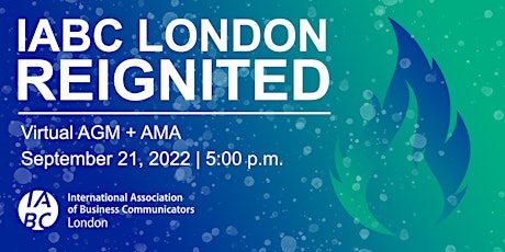 Imagen principal de IABC London Reignited: Virtual AGM + AMA