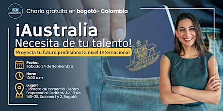 Imagen principal de EN BOGOTÁ: AUstralia requiere de tu talento - 24 Septiembre, 10am