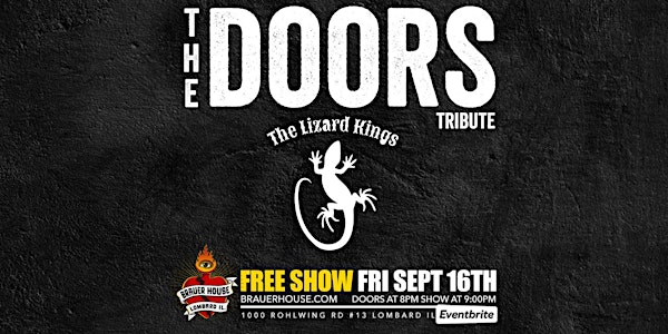 The Lizard Kings - A Musical Revival of The Doors - FREE SHOW