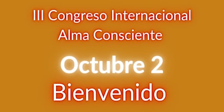 Imagen principal de III CONGRESO INTERNACIONAL ALMA CONSCIENTE