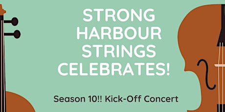 Strong Harbour Strings Season 10 Kick-Off Concert