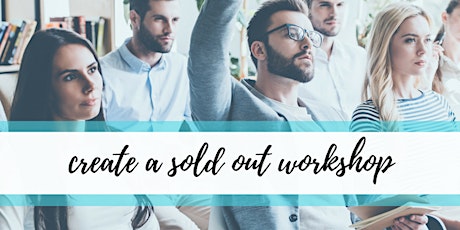 How to Create a Sold Out Workshop primary image
