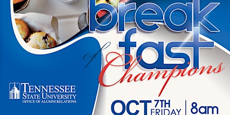 Tennessee State University Breakfast of Champions 2022