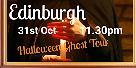 Edinburgh Halloween Ghost Tour