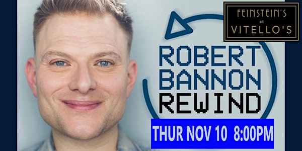 ROBERT BANNON : REWIND