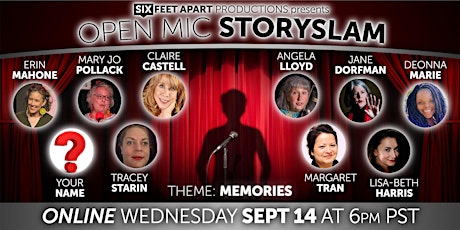 Open Mic StorySlam - Wed. Sept. 14th 6pm PST