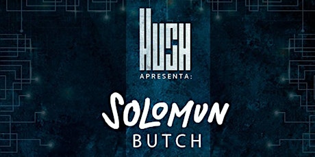 Imagem principal do evento HUSH apresenta: SOLOMUN