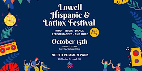 Lowell Hispanic & Latinx Festival