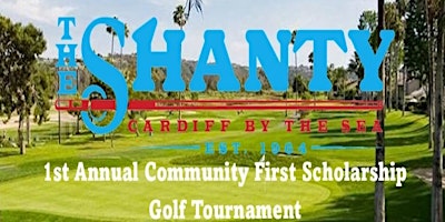 The Shanty Community First Scholarship Golf Tournament