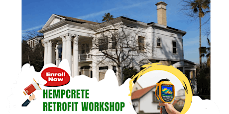 Hempcrete Contractor Training Clinic @The Becket Mansion