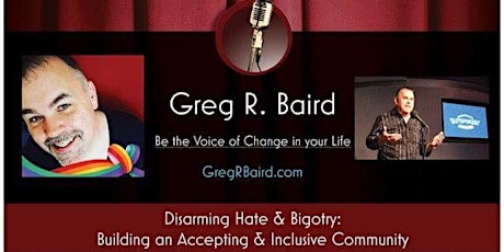 Disarming Hate & Bigotry; Building an Accepting & Inclusive Community primary image