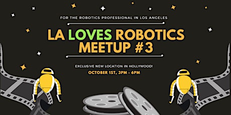 LA Robotics: End of Summer Meetup!