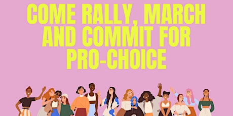 Pro-Choice Rally & March