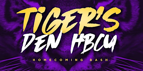 Tiger's Den HBCU Homecoming Bash