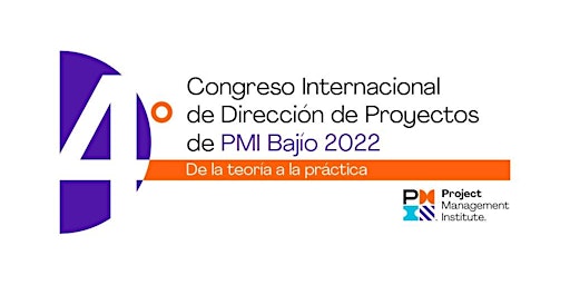 4to CONGRESO INTERNACIONAL DE DIRECCIÓN DE PROYECTOS PMI BAJIO CHAPTER