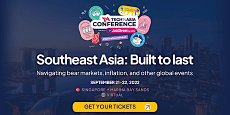 Tech in Asia Conference 2022 (Singapore)