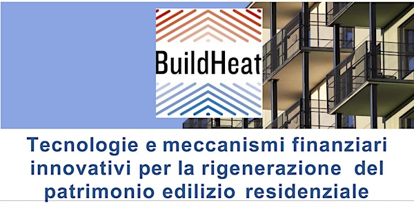 Tecnologie e meccanismi finanziari innovativi per la rigenerazione del patr...