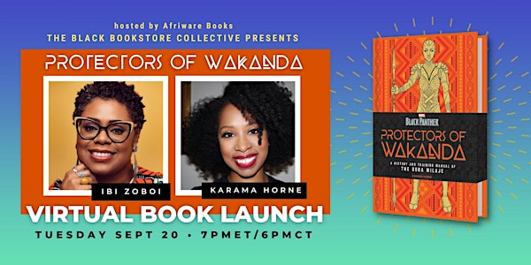 "Protectors of Wakanda" Virtual Book Launch with Ibi Zoboi and Karama Horne