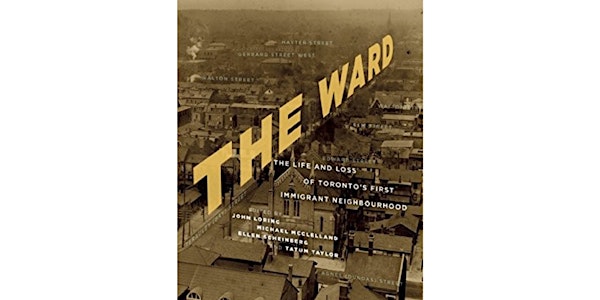 Toronto Book Club: “The Ward”