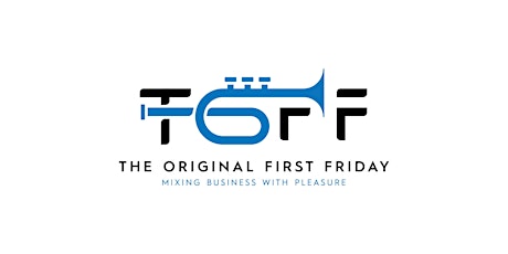 The Original First Friday