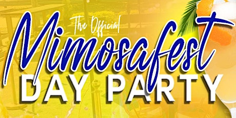 Mimosafest Day Party: SSU Homecoming 2k22
