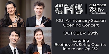 Chamber Music Society of SF 10th Anniversary Season Opener