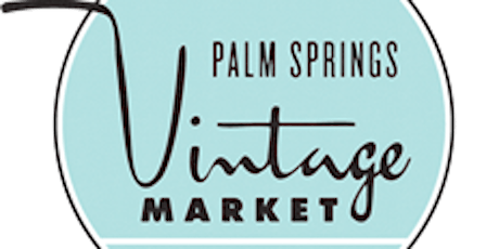 Palm Springs Vintage Market primary image