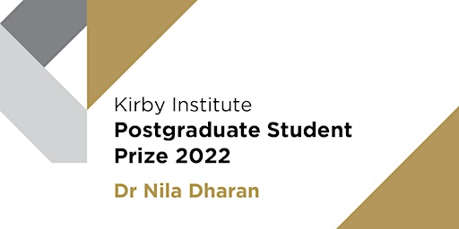 Kirby Institute Postgraduate Student Prize 2022: Dr Nila Dharan