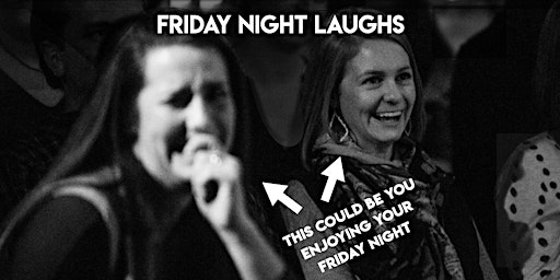 Imagem principal de Friday Night Laughs (Stand-Up Comedy Showcase)