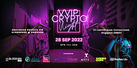 Crypto VVIP Night @ Orchard Crypto Clubhouse