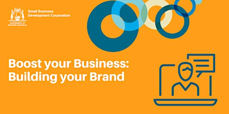 Boost your Business: Building your Brand