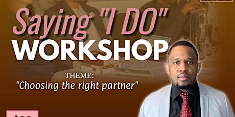 Saying I Do workshop : Choosing The Right Partner