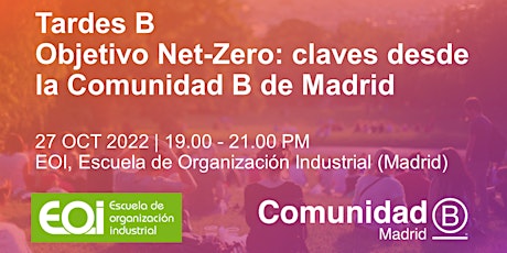 Objetivo Net-Zero: claves desde la Comunidad B de Madrid