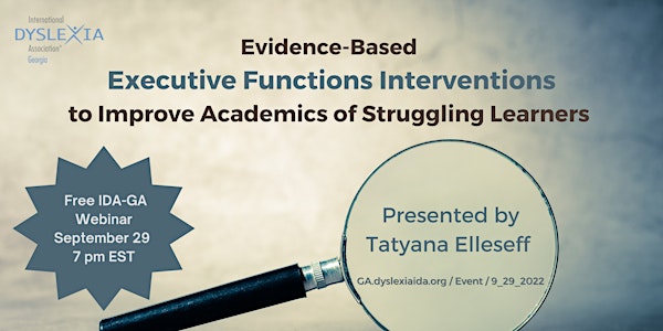 Executive Functions Interventions: Improve Academics of Struggling Learners