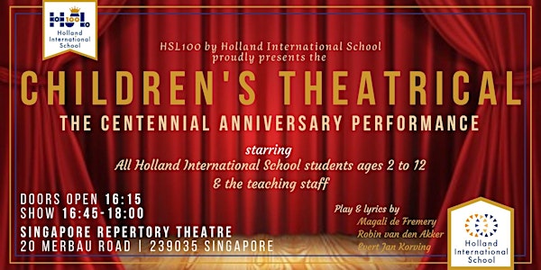 HSL100 CHILDREN'S THEATRICAL  - by Holland International School