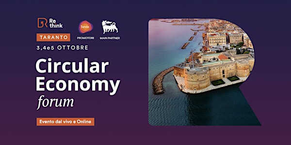 Re-think - Circular Economy Forum | Taranto 2022