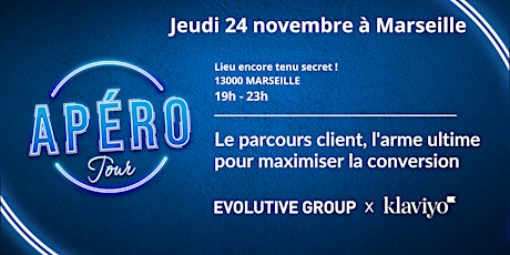 Apéro tour e-commerce by Evolutive x Klaviyo Marseille