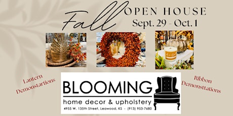 Fall Open House at Blooming Decor and Upholstery