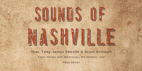 Sounds of Nashville. In the Round with Tony James Shevlin & Scott Stillwell