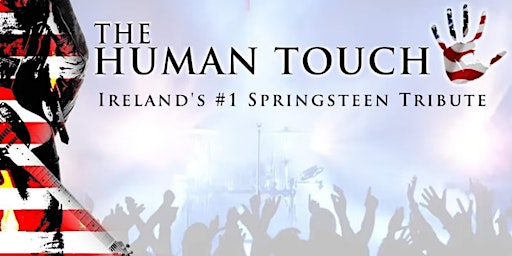 Bruce Springsteen - The Human Touch | An Chúirt Hotel