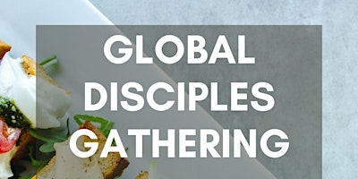 Global Disciples Gathering