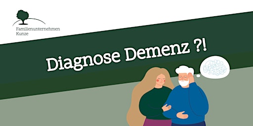 Krankheitsbild Demenz – Umgang und Hilfemöglichkeiten