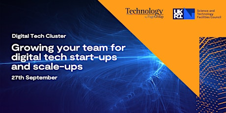 Growing your team for digital tech start-ups & scale-ups