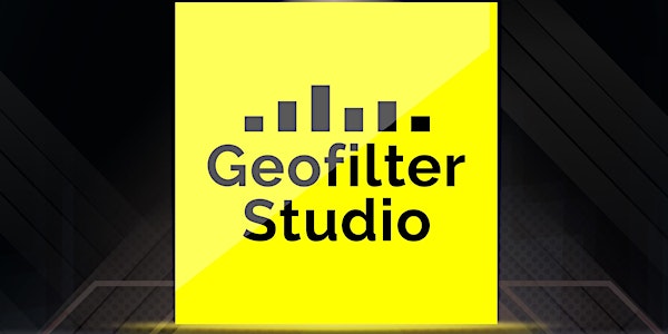 An Evening with Geofilter Studio