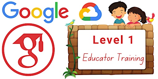 Google Educator Level 1 Training