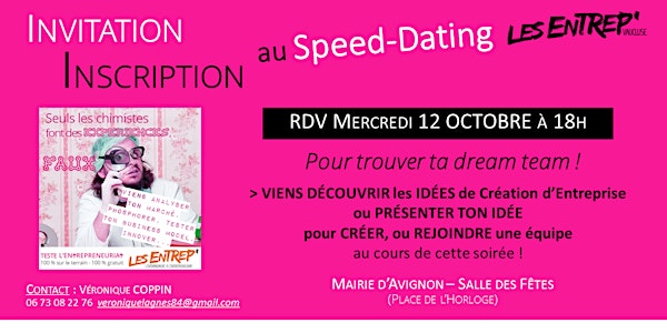 Les Entrep' - SPEED DATING merc. 12 OCTOBRE 18h - Mairie d'AVIGNON